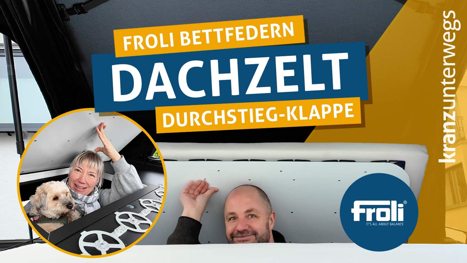 Dachzelt: Durchstieg & Froli